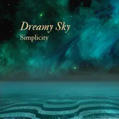 Dreamy Sky - Single by Simplicity album reviews, ratings, credits