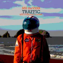 Traffic - EP (Rico's Rough Ragga Remix) by MH the Verb album reviews, ratings, credits