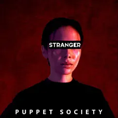 Stranger - Single by Puppet Society album reviews, ratings, credits