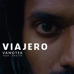 Viajero (feat. Hevito) Song Lyrics