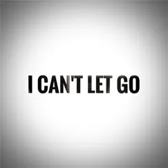 I Can't Let Go Song Lyrics