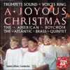 Trumpets Sound, Voices Ring: A Joyous Christmas by The American Boychoir & Atlantic Brass Quintet album lyrics