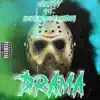 DRAMA (feat. ProblemChildT4) - Single album lyrics, reviews, download