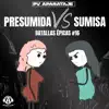 Presumida Vs Sumisa Batallas Épicas #16 - Single album lyrics, reviews, download