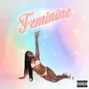Feminine album lyrics, reviews, download