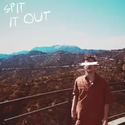 Spit It Out Song Lyrics