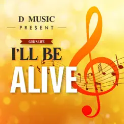 I'll Be Alive - Single by Den-B album reviews, ratings, credits