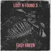Lost n Found 3 album lyrics, reviews, download