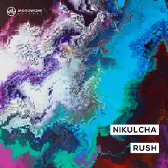 Rush - EP by Nikulcha album reviews, ratings, credits