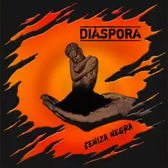 Ceniza Negra - Single by Diaspora album reviews, ratings, credits