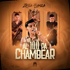 Al 100 Pa Chambear (En Vivo) Song Lyrics