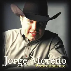 Presentimiento - Single by Jorge Moreno album reviews, ratings, credits