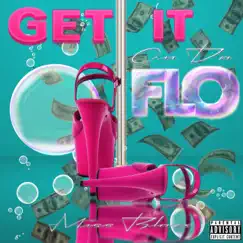 Get It On Da Flo - Single by Miss Blaze album reviews, ratings, credits