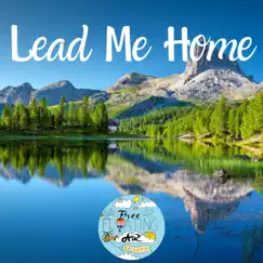 Lead Me Home - Single by Free Floating Air Balloon album reviews, ratings, credits