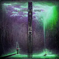 2 Cursed 2 Gone - Single by Ziko album reviews, ratings, credits
