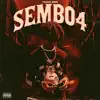 Sembo 4 album lyrics, reviews, download