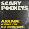 Arcade (Loving You Is a Losing Game) [feat. Beck Pete] - Single album lyrics, reviews, download