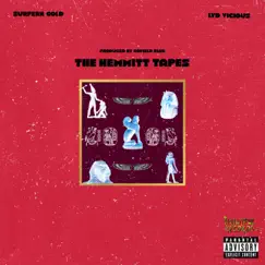 The Hemmitt Tapes - EP by Lyd Vicious & $urferr Gold album reviews, ratings, credits