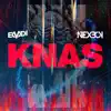 Knas - Single album lyrics, reviews, download