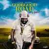 God and Good Road - Single album lyrics, reviews, download