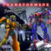 Transformers - Single album lyrics, reviews, download