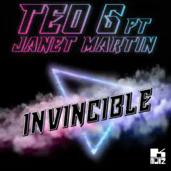 Invincible (feat. Janet Martìn) - Single by Teo G album reviews, ratings, credits
