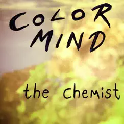 The Chemist (Remastered) - Single by Color Mind album reviews, ratings, credits