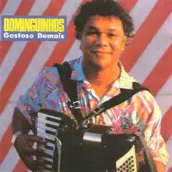 Gostoso Demais by Dominguinhos album reviews, ratings, credits