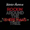 Rockin' Around the Christmas Tree - Single album lyrics, reviews, download