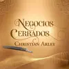 Negocios Cerrados - Single album lyrics, reviews, download