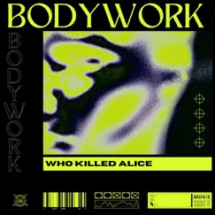 Bodywork Song Lyrics