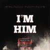 I'M HIM (feat. FLOATY BEATS) - Single album lyrics, reviews, download