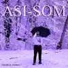 ASI-SOM (feat. xside) - Single album lyrics, reviews, download