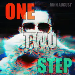 One Two Step - Single by John August album reviews, ratings, credits
