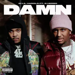 Damn (feat. G Herbo) - Single by 21 Lil Harold album reviews, ratings, credits