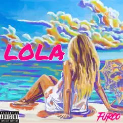 Lola - Single by Furco album reviews, ratings, credits