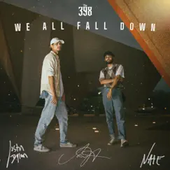 We All Fall Down - EP by The 398 album reviews, ratings, credits