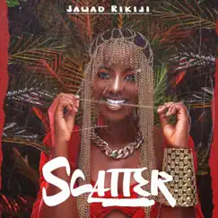 Scatter - Single by Jawad rikiji album reviews, ratings, credits