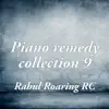 Piano Remedy Collection 9 album lyrics, reviews, download