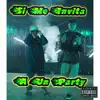 Si Me Invita A Un Party (feat. NicoClear) - Single album lyrics, reviews, download