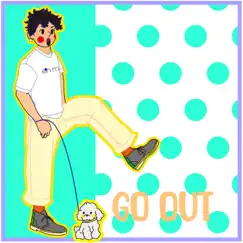 GO OUT (feat. Yelloasis) - Single by AGER album reviews, ratings, credits