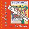 Broadway USA, Vol 8: Bobby Lee's Good American Musical Show album lyrics, reviews, download