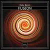 Fusion (Radio Edit) album lyrics, reviews, download