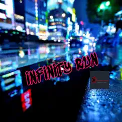 Infinity Run - Single by Brownsoul73 album reviews, ratings, credits