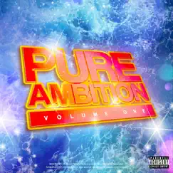 Pure Ambition: Volume 1 - Single by Ambitious Romel album reviews, ratings, credits