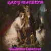 Leyendas y Paisajes Musicales (Lady Macbeth) album lyrics, reviews, download