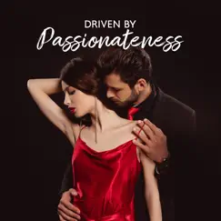 Driven by Passionateness by Johny Cotrena, Elena Torne & Steve Coby album reviews, ratings, credits