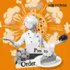 Pies To Order - EP album lyrics, reviews, download