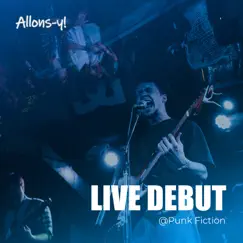 Live Debut @ Punk Fiction by Allons-y! album reviews, ratings, credits