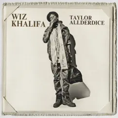 Taylor Allderdice by Wiz Khalifa album reviews, ratings, credits